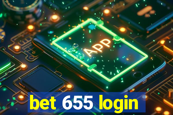 bet 655 login